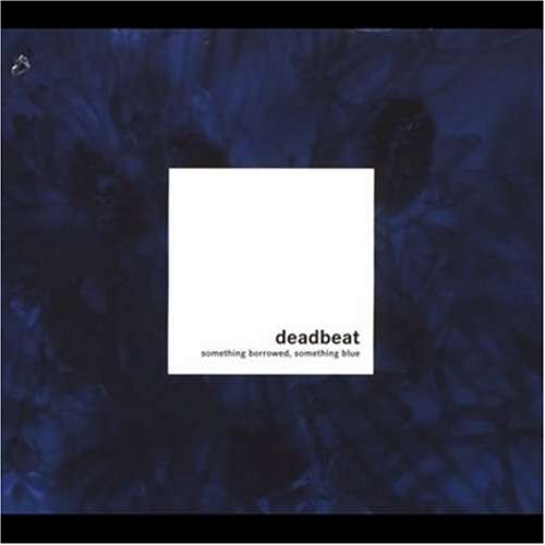 Deadbeat - A Brief Explanation...